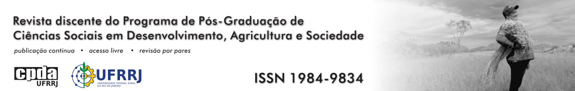 ISSN 1984-9834 Publicação discente do Programa de Pós-Graduação de Ciências Sociais em Desenvolvimento, Agricultura e Sociedade - Universidade Federal Rural do Rio de Janeiro